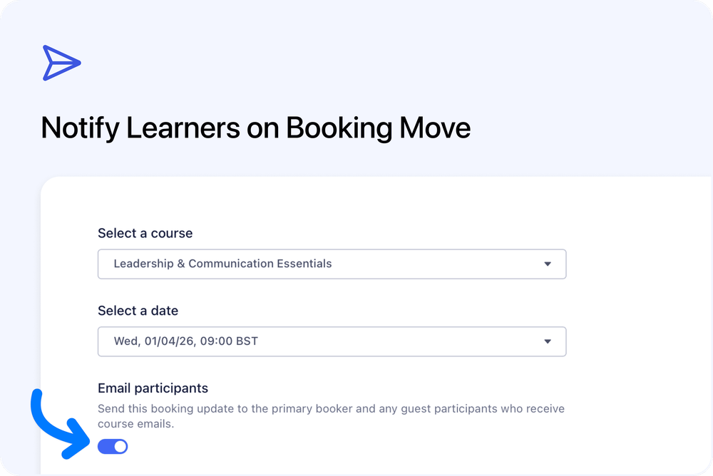 📬 Choose Whether to Email Learners When Moving a Booking