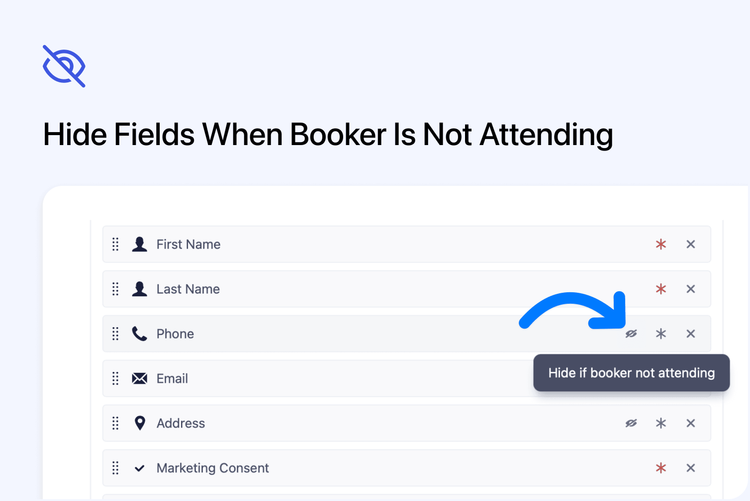 👁️ Hide Fields When Booker Is Not Attending